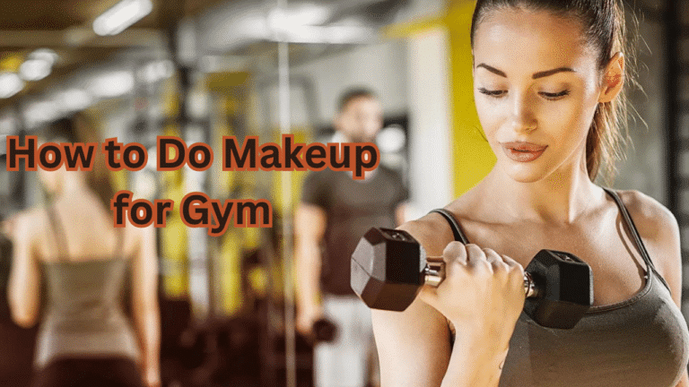 How to Do Makeup for Gym